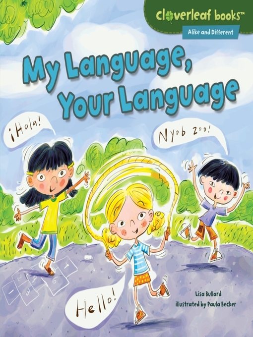 Title details for My Language, Your Language by Lisa Bullard - Available